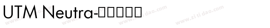 UTM Neutra字体转换